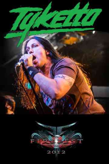 Tyketto: Live at Firefest IX Poster