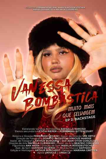 Vanessa Bombástica: Muito Mais Que Selvagem - EP2: Backstage Poster