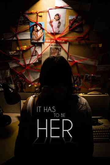 It Has To Be Her Poster
