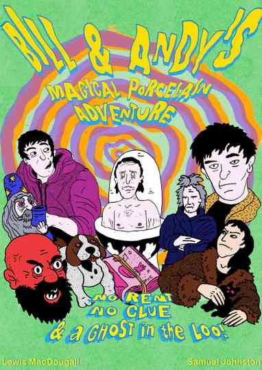 Bill & Andy's Magical Porcelain Adventure Poster