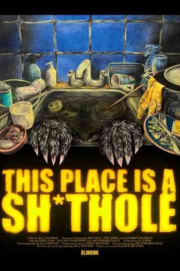 This Place is a Sh*thole Poster