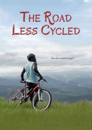 The Road Less Cycled Poster