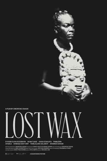 Lost Wax Poster