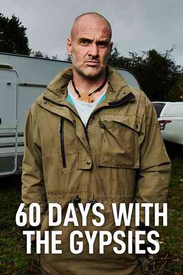 60 Days with the Gypsies Poster
