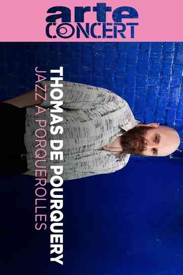 Thomas de Pourquery @ Jazz à Porquerolles 2024 Poster