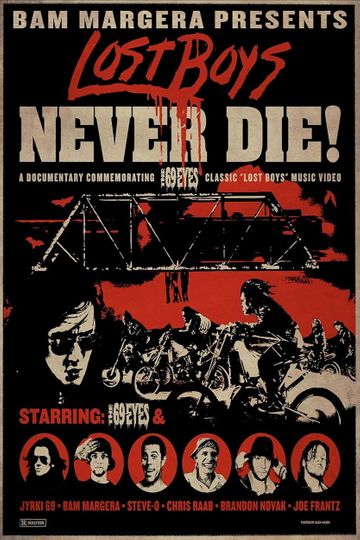 Bam Margera Presents: The 69 Eyes - Lost Boys Never Die!
