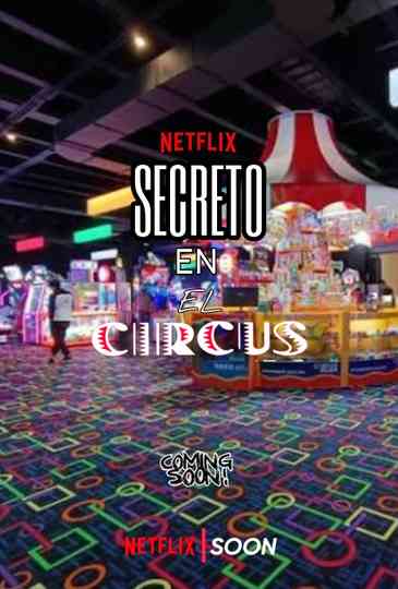 Secreto En El Circus Poster