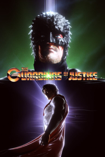 The Guardians of Justice Poster