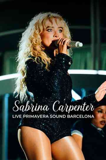 Sabrina Carpenter: Live Primavera Sound Barcelona Poster