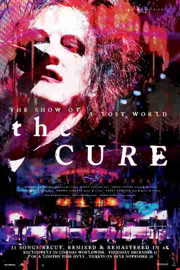 The Cure: The Show of a Lost World Poster