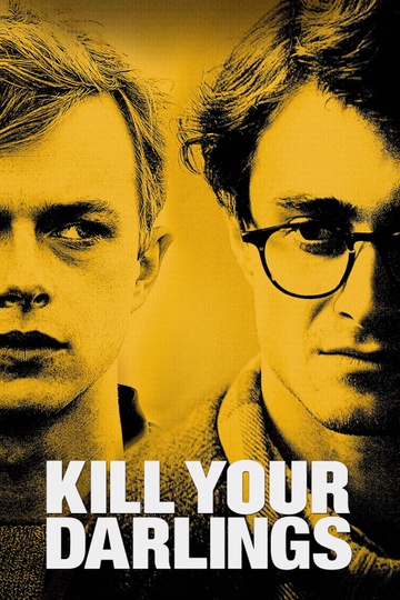 Kill Your Darlings Poster