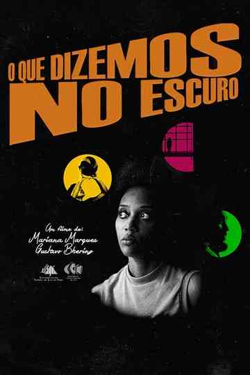 O Que Dizemos No Escuro Poster