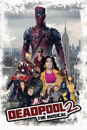 Deadpool Musical 2 Poster