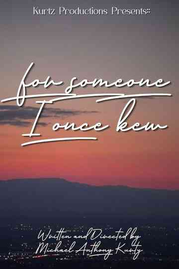 For Someone I Once Knew Poster