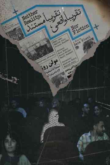 Neither Reality, Nor Fiction Poster