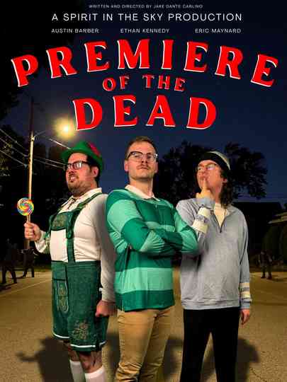 Premiere of the Dead Poster
