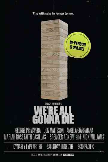 We’re All Gonna Die: A DREAD Actual Play Experience Poster