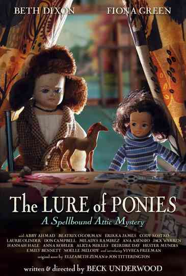 The Lure of Ponies: A Spellbound Attic Mystery Poster