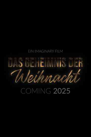 Das Geheimnis der Weihnacht Poster