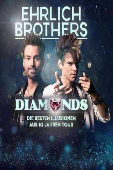 Ehrlich Brothers - Diamonds Poster