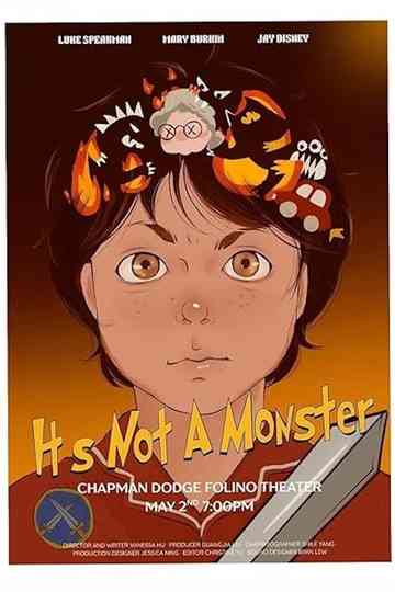 It's Not A Monster Poster