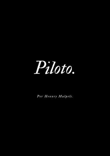 Piloto. Poster
