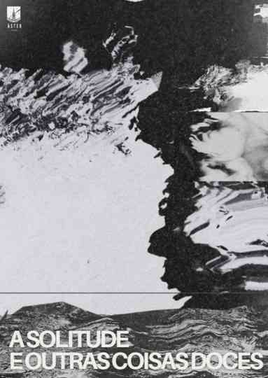 A solitude e outras coisas doces Poster