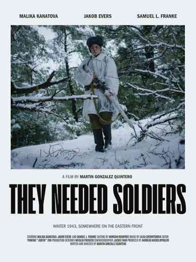 They Needed Soldiers Poster