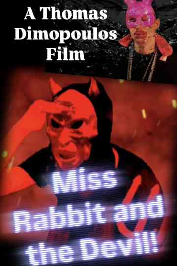 Miss Rabbit & the Devil! Poster
