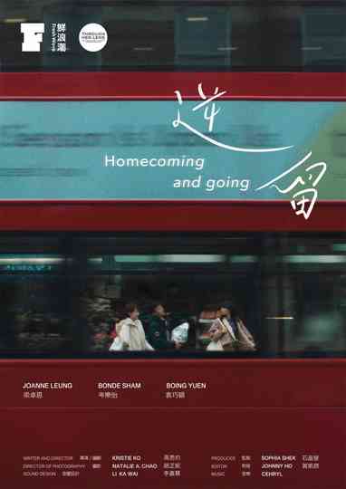 Homecoming and Going Poster