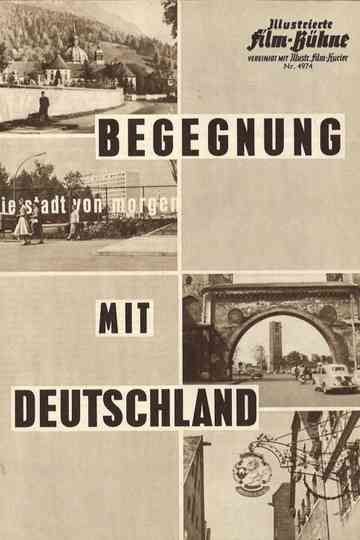 Begegnung mit Deutschland Poster