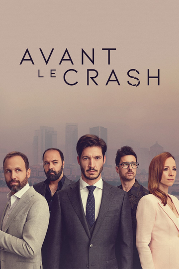 Avant le crash Poster