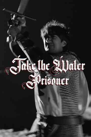 Take the Water Prisoner Poster