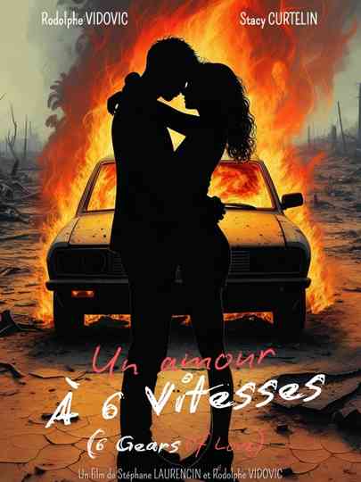Un Amour à 6 Vitesses (6 Gears of Love) Poster