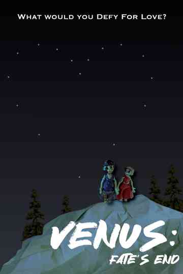 Venus: Fate's End Poster