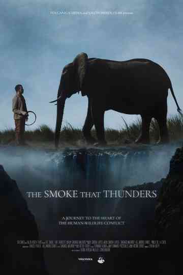 The Smoke that Thunders Poster