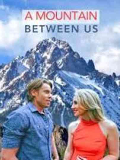 A Mountain Between Us Poster