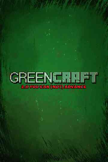 Greencraft 2.0 You Can (Not) Advance Poster