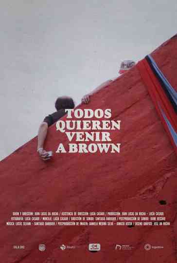 Todos quieren venir a Brown Poster