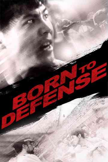 Born to Defence Poster
