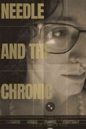 Needle & The Chronic Poster