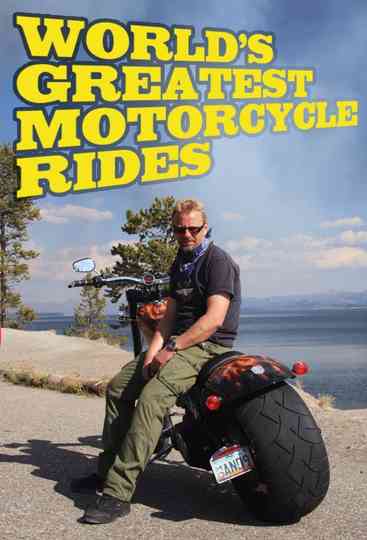World's Greatest Motorcycle Rides Poster