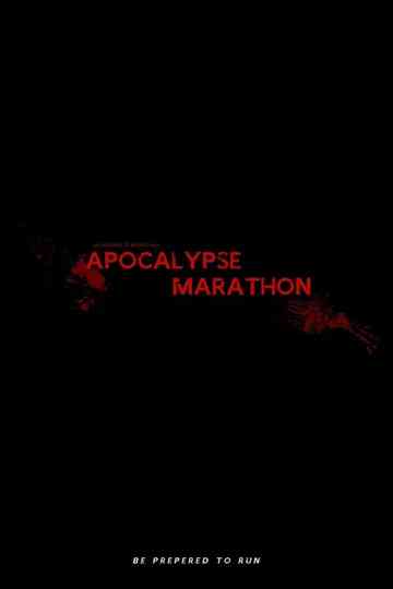 Apocalypse Marathon Poster