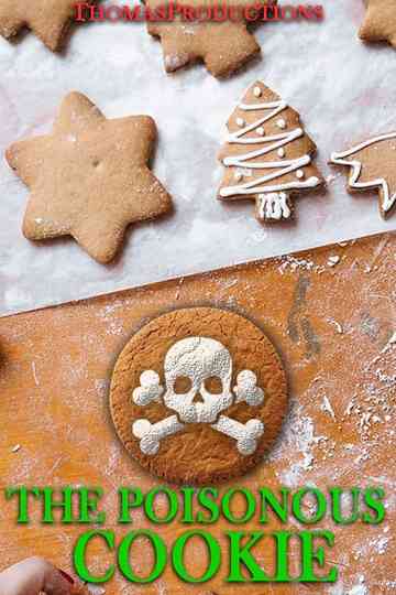 The Poisonous Cookie Poster