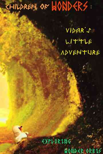 Children of WONDERS : Vidar's Little Adventure Poster