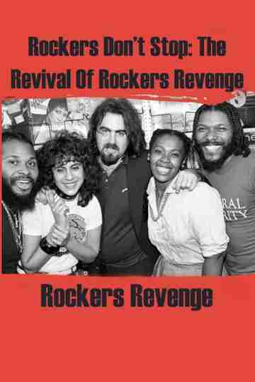 Rockers Don't Stop: The Revival of Rockers Revenge Poster