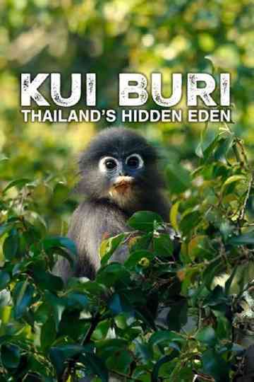 Kui Buri: Thailand's Hidden Eden Poster