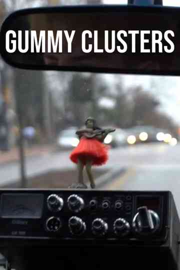 Gummy Clusters Poster