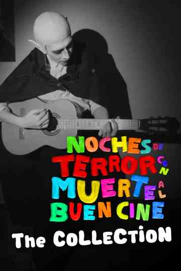 Noches de Terror con Muerte al Buen Cine The Collection Poster