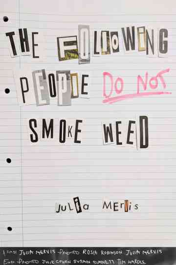 The Following People DO NOT Smoke Weed Poster